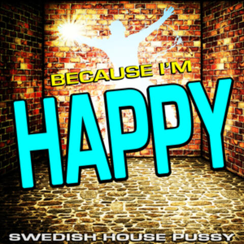 Swedish House Pussy