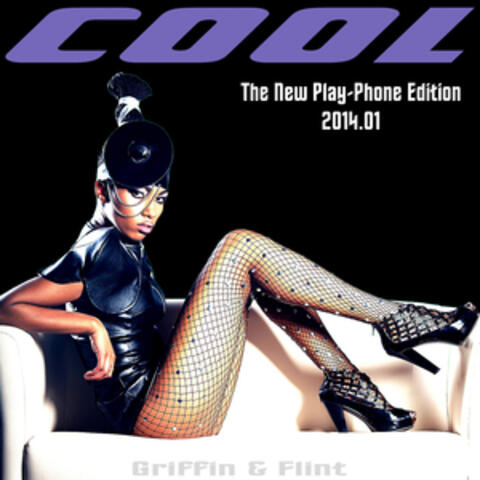 Cool: The New Play-Phone Edition 2014.01