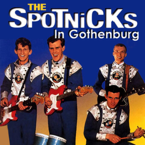 The Spotnicks in Gothenburg