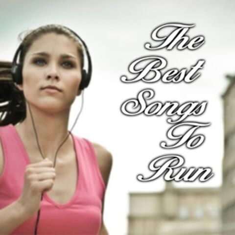 The Best Songs to Run