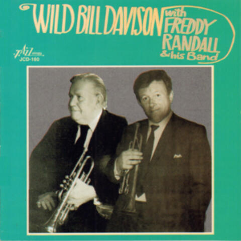 Wild Bill Davison with Freddy Randall and His Band