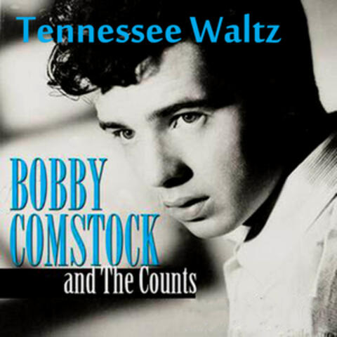 Bobby Comstock and the Counts