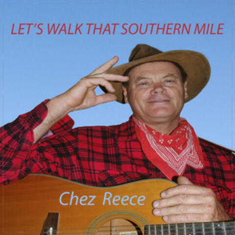 Let's Walk That Southern Mile