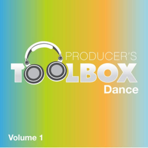 Producer's Toolbox - Dance, Vol. 1
