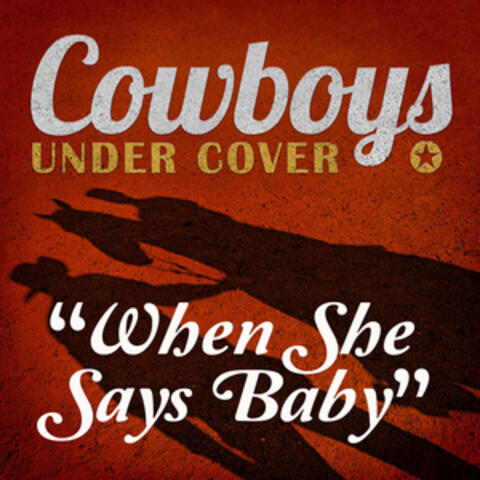 When She Says Baby - Single