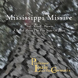 Mississippi Missive: a Ballad About the Free State of Jones