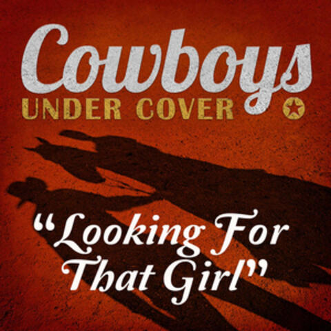Looking for That Girl - Single