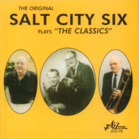 The Original Salt City Six Plays "The Classics"