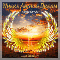 Where Angels Dream