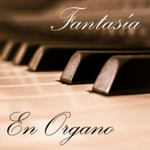 Fantasía en Organo