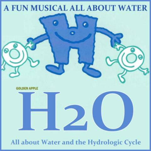 H20! A Fun Musical All About Water