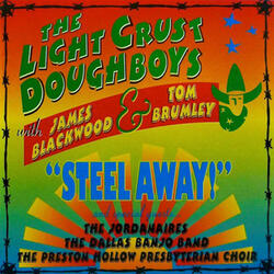 In the Sweet by and by with Steel