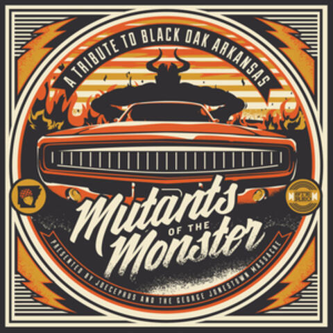 Mutants of the Monster: A Tribute to Black Oak Arkansas