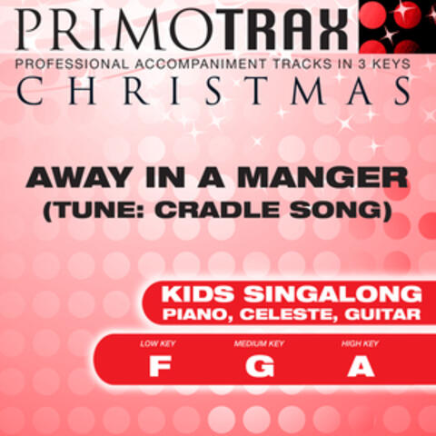 Away in a Manger - Kids Christmas Primotrax - Performance Tracks - EP