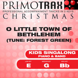 O Little Town of Bethlehem - (Low Key - E) Performance Backing Track
