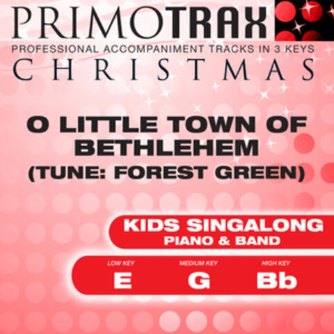 O Little Town of Bethlehem - Kids Christmas Primotrax - Performance Tracks - EP