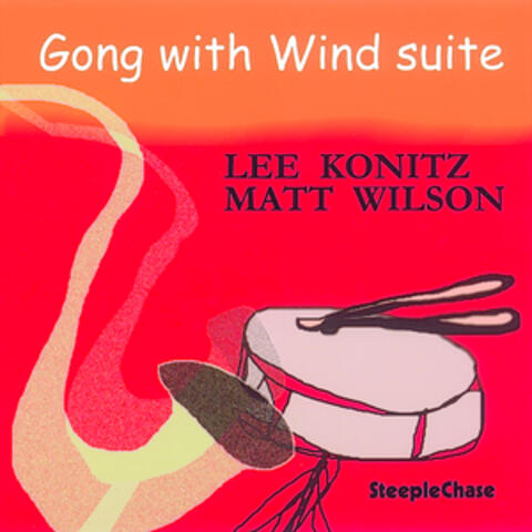 Gong with Wind Suite