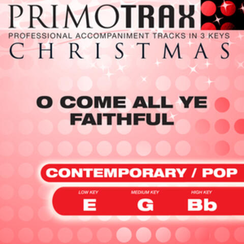 O Come All Ye Faithful - Christmas Primotrax - Performance Tracks - EP