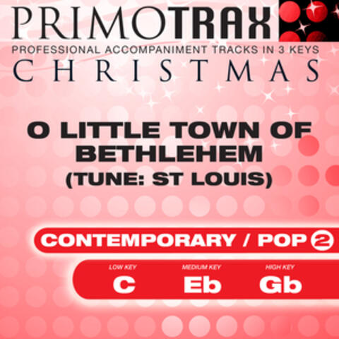 O Little Town of Bethlehem - Christmas Primotrax - Performance Tracks - EP