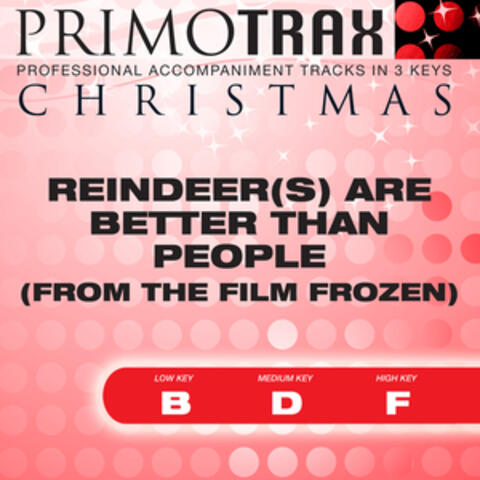 Reindeer Are Better Than People - Christmas Primotrax - Performance Tracks - EP