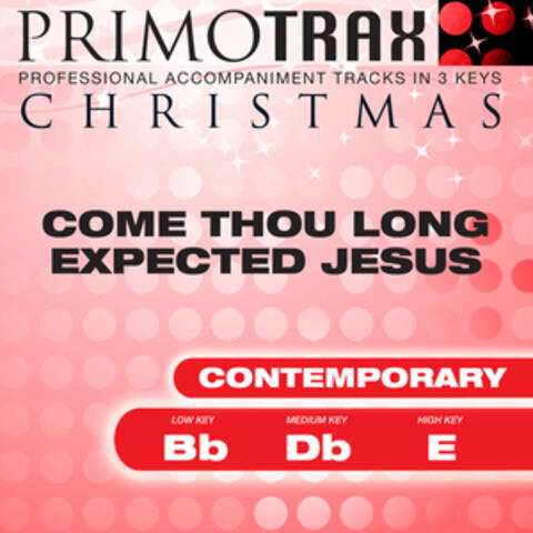 Come Thou Long Expected Jesus - Christmas Primotrax - Performance Tracks - EP