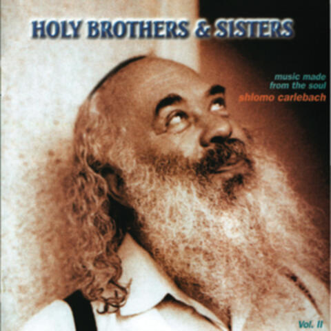Holy Brothers and Sisters