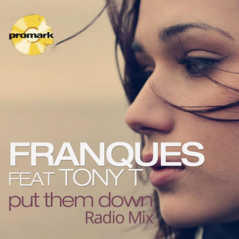 Put Them Down (Original Bogdan Ioan Radio Mix)