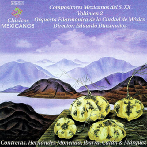 Compositores Mexicanos del Siglo X X, Vol. 2