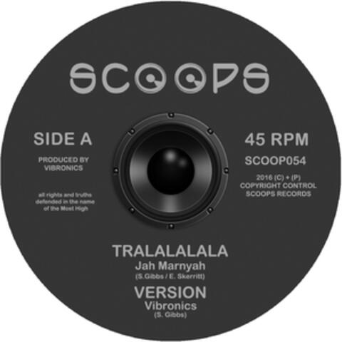 Tralalalala / Dirty Babylon EP