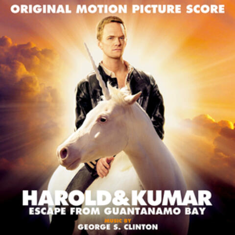 Harold & Kumar Escape from Guantanamo Bay (Original Motion Picture Score)