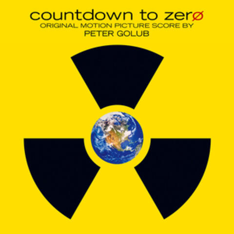 Countdown to Zero (Original Motion Picture Score)