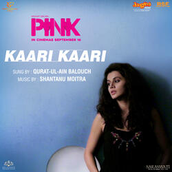 Kaari Kaari (From "Pink")