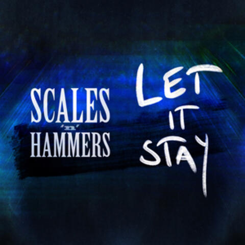 Let It Stay - Single