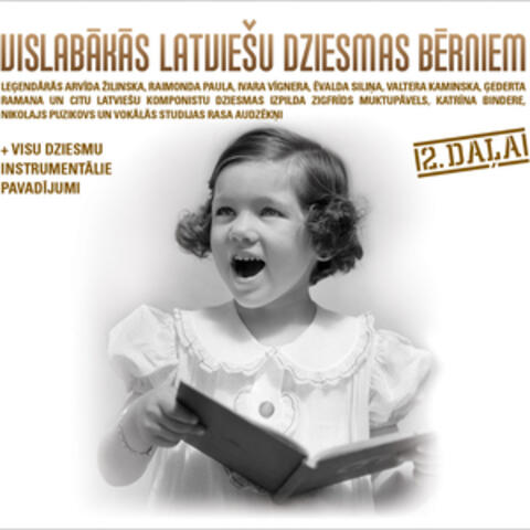 Vislabākās Latviešu Dziesmas Bērniem 2. daļa