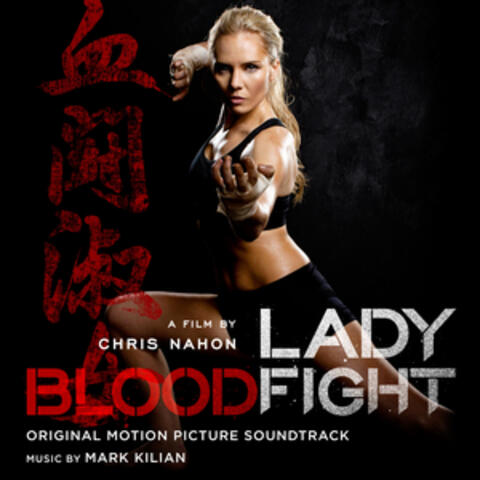 Lady Bloodfight (Original Motion Picture Soundtrack)