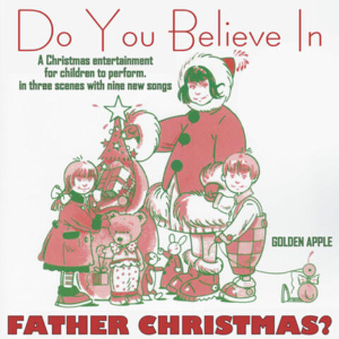 Do You Believe in Father Christmas?