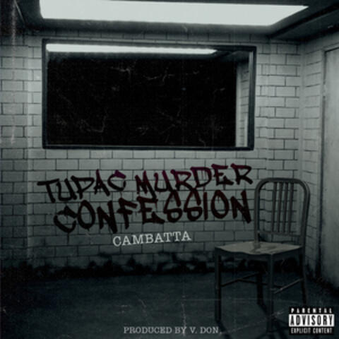 Tupac Murder Confession