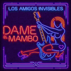Dame el Mambo (Album Version)