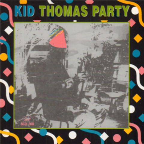 Kid Thomas Party