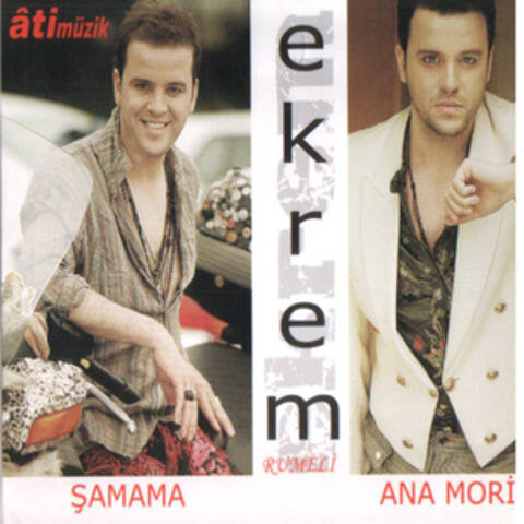 Şamama / Ana Mori