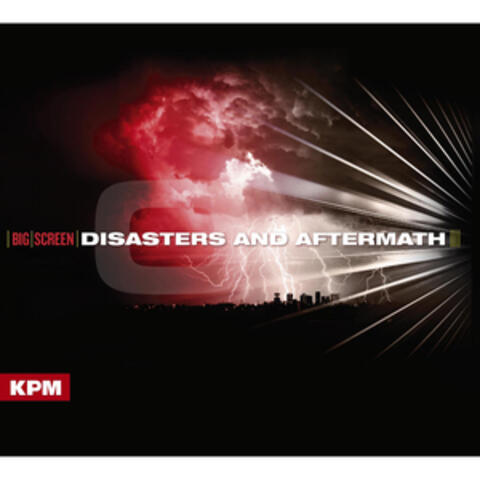 Big Screen: Disasters and Aftermath