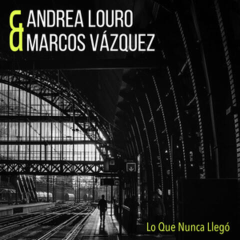 Andrea Louro & Marcos Vázquez