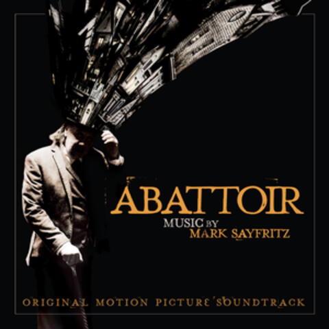 Abattoir (Original Motion Picture Soundtrack)