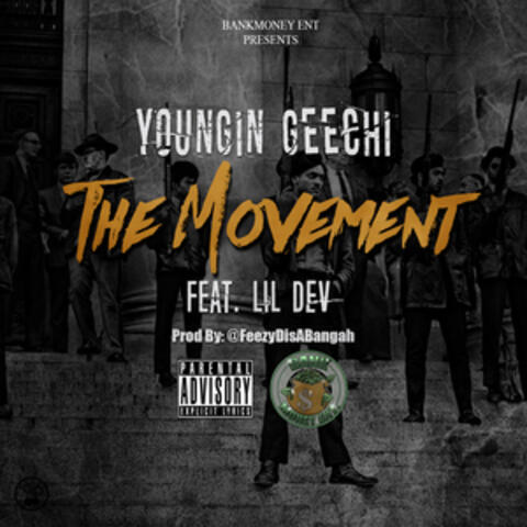 The Movement (feat. Lil Dev)