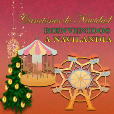Canciones de Navidad, Bienvenidos a Navilandia