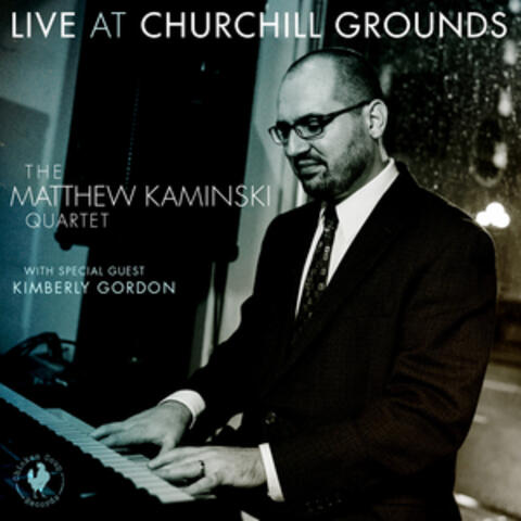 Live at Churchill Grounds