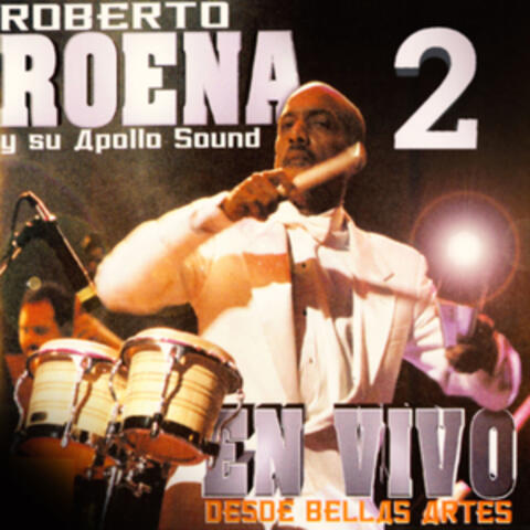 Roberto Roena Y Su Apollo Sound X