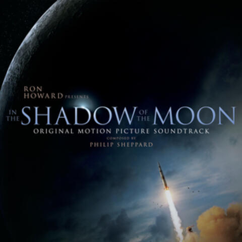 In the Shadow of the Moon (Original Motion Picture Soundtrack)