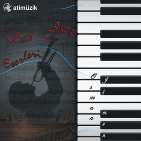 Saz Ve Jazz Eserleri