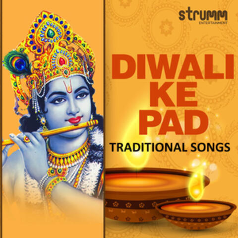 Diwali Ke Pad - Traditional Songs